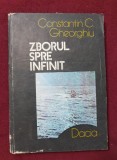 Zborul spre infinit. Pagini din istoria astronauticii - Constantin C. Gheorghiu