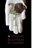 Bijutieri de legenda - Ines Hristea, Bertrand Meyer-Stabley, Laurence Catinot-Crost
