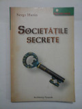 SOCIETATILE SECRETE - Serge Hutin