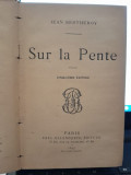 Sur la pente - Jean Bertheroy carte in limba franceza