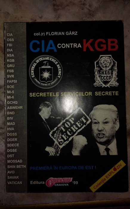 Florian G&acirc;rz - CIA contra KGB