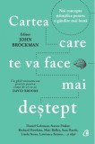 Cumpara ieftin Cartea Care Te Va Face Mai Destept, John Brockman - Editura Curtea Veche