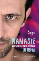 Namaste. Un roman de aventuri spirituale in Nepal | Sega foto