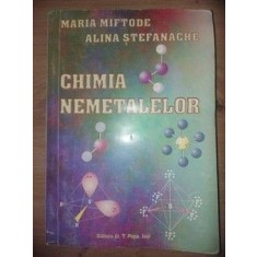 Chimia nemetalelor- Maria Miftode, Alina Stefanache