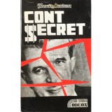 Francisc Munteanu - Cont secret (Editia: 1993)