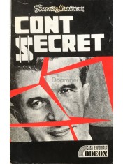 Francisc Munteanu - Cont secret (Editia: 1993) foto