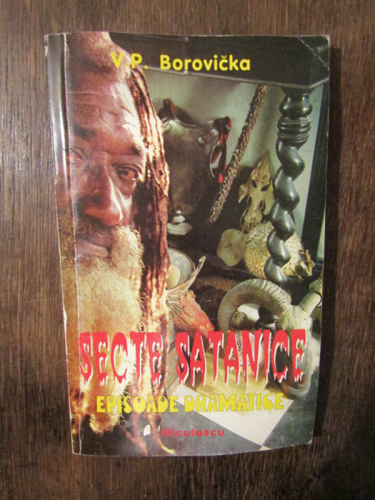 Sectele satanice - V. P. Borovicka