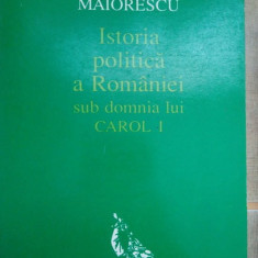 Titu Maiorescu - Istoria politica a Romaniei sub domnia lui Carol I (1994)