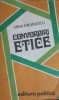 Convorbiri Etice - Mihai Iordanescu, Editura Politica, 1978, Filosofie, Limba Romana, Coperta Brosata, Stare Buna