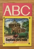 Capitala tarii mele. Text de George Sovu. Ilustratii de Petre Hagiu. Colectia ABC