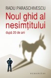 Cumpara ieftin Noul Ghid Al Nesimtitului, Radu Paraschivescu - Editura Humanitas
