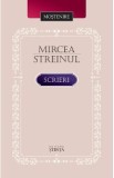 Scrieri - Mircea Streinul