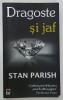 DRAGOSTE SI JAF de STAN PARISH , 2021