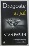 DRAGOSTE SI JAF de STAN PARISH , 2021