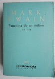 Bancnota de un milion de lire - Mark Twain - Carte Beletristica