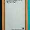 Mircea Iorgulescu &ndash; Prezent ( Mircea Dinescu Geo Bogza )( critica literara )