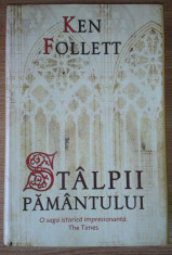 Stalpii pamantului de Ken Follett, Hardcover, ed. RAO, 2009 foto