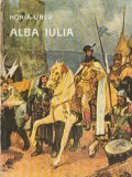 HORIA URSU - ALBA IULIA