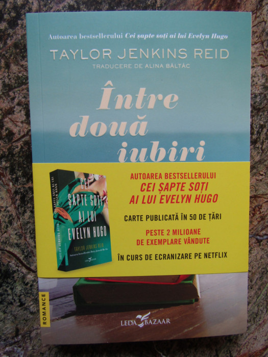 Intre doua iubiri - Taylor Jenkins Reid