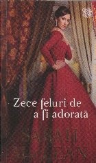 Zece feluri de a fi adorata foto