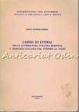 Corso Di Storia Della Letteratura Italiana Moderna - Doina Condrea-Derer