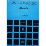 V. Fanache - Gand romanesc - Bibliografie (Editia: 1973)