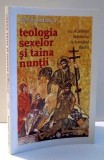TEOLOGIA SEXELOR SI TAINA NUNTII de RAZVAN CODRESCU , 2002