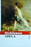 Garabet Ibraileanu - Adela