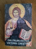 Din frumusetile vietuirii crestine - (Pimen) / R4P5S