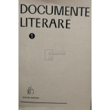 Gh. Cardas - Documente literare, vol. 1 (Editia: 1971)