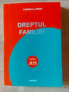 Dreptul familiei- Gabriela Lupsan foto