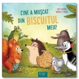 Cine a muscat din biscuitul meu - Lucy Astner, Nadine Y. Resch