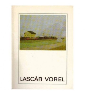 Petru Comarnescu - Lascar Vorel - 124455 foto