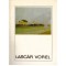 Petru Comarnescu - Lascar Vorel - 124455