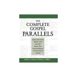 The Complete Gospel Parallels