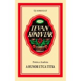 A Hunor utca titka - Mes&eacute;k a Foci t&eacute;r 5.-ből - Petőcz Andr&aacute;s