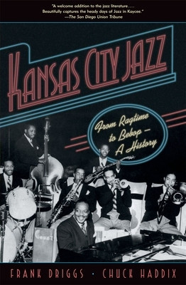 Kansas City Jazz: From Ragtime to Bebop--A History foto