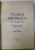 TIGRUL MONDEN , PROZA CONETEMPORANA SATIRICA , SELECTIA SI PREZENTARILE : VIORICA MIRCEA , AUTORI ROMANI SI STRAINI , 1989
