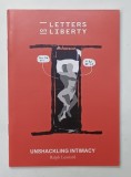 LETTERS ON LIBERTY , UNSHACKLING INTIMACY by RALPH LEONARD , 2021