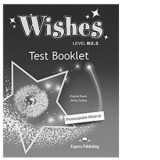 Curs limba engleza Wishes B2.2 - Teste (revizuit 2015)
