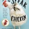 Life According to Chickens: An Insider's View of the Language, Manners, and Rules of the Flock