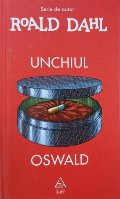 Unchiul Oswald - Roald Dahl foto