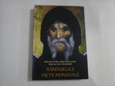 RANDUIELILE VIETII MONAHALE - SFANTUL VASILE CEL MARE, SFANTUL PAHOMI CE MARE, SFANTUL IOAN CASIAN, SFANTUL BENEDICT
