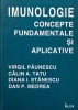 Imunologie. Concepte fundamentale si aplicative - Virgil Paunescu