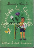 Trandafirii lui Gheorghita - Povestiri, Alexandru Gheorghe, Editura Scrisul Romanesc, 1980, Carte Copii, Basme