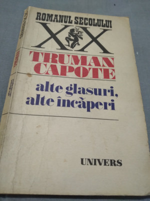 ALTE GLASURI,ALTE INCAPERI-TRUMAN CAPOTE ROMANUL SECOLUL;UI XX foto