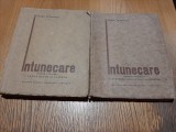 CEZAR PETRESCU - INTUNECARE - 2 Volume - Scrisul Romanesc, 1928, 303+273 p., Alta editura