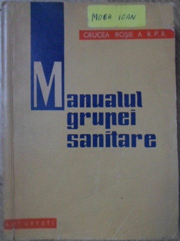 MANUALUL GRUPEI SANITARE-CRUCEA ROSIE A R.P.R.