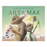 Carte pentru copii Art and Max, Picture Book, Ilustrata, Poveste despre arta si prietenie
