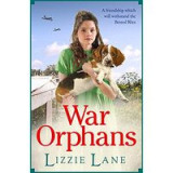 War Orphans: An emotional historical family saga